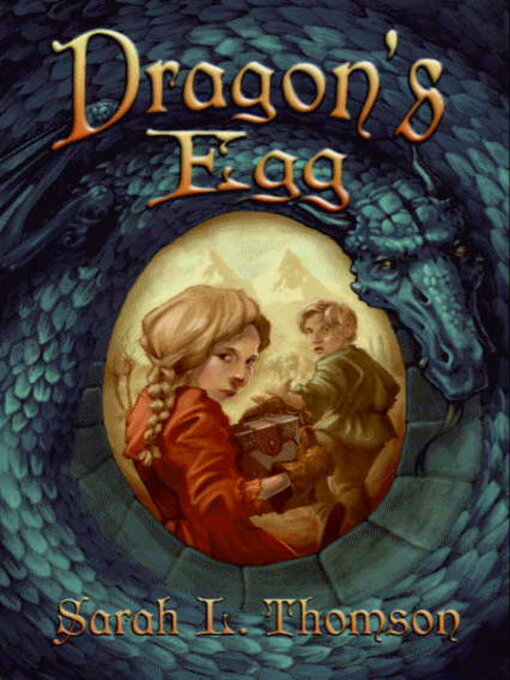 Title details for Dragon's Egg by Sarah L. Thomson - Available